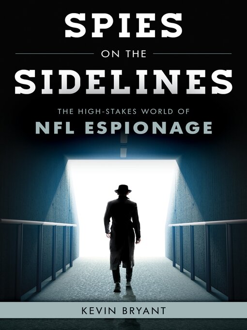 Title details for Spies on the Sidelines by Kevin Bryant - Available